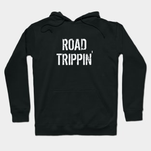 Road Trippin' Hoodie